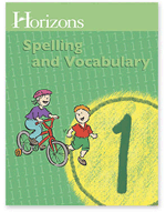 Horizons - JSS011 1st Grade Spelling and Vocabulary Student Workbook